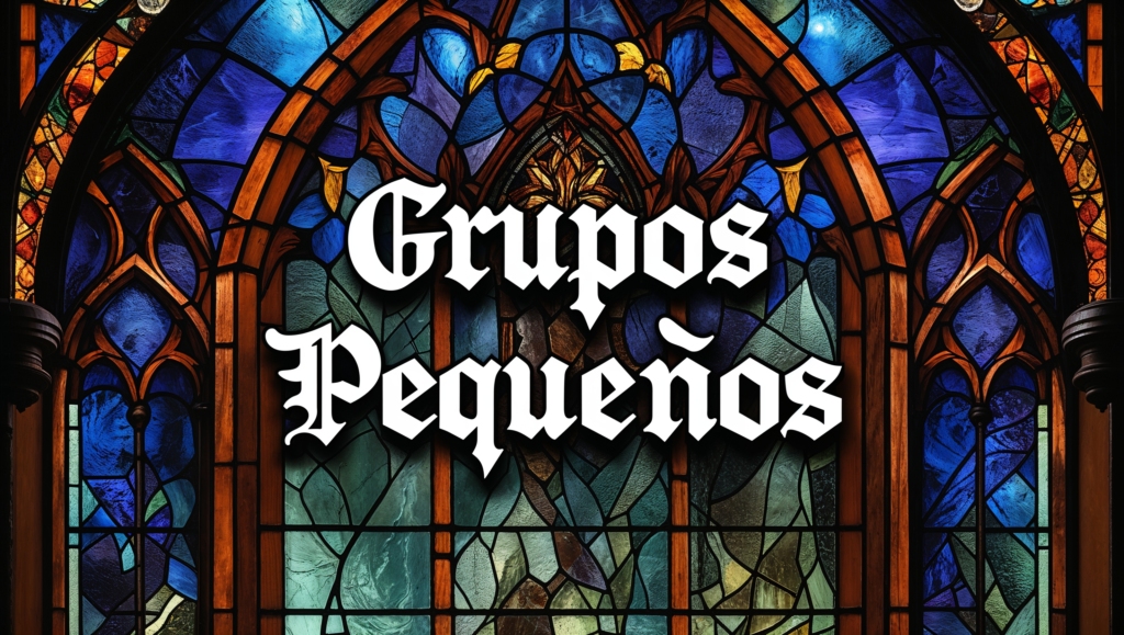 Grupos Pequeños y Discipulado: El Secreto del Crecimiento Espiritual